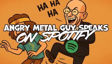 Angry Metal Guy Speaks: On Spotify
