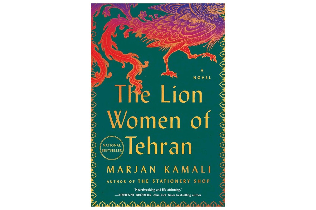 "The Lion Women of Tehran" by Marjan Kamali