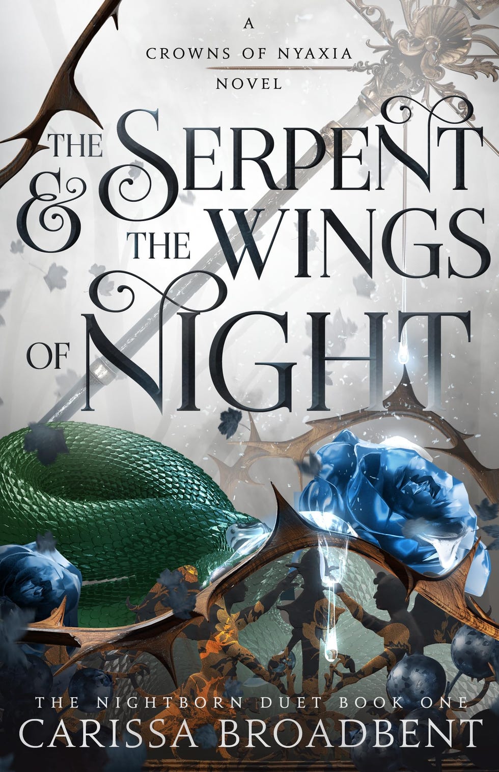 'The Serpent & the Wings of Night' by Carissa Broadbent