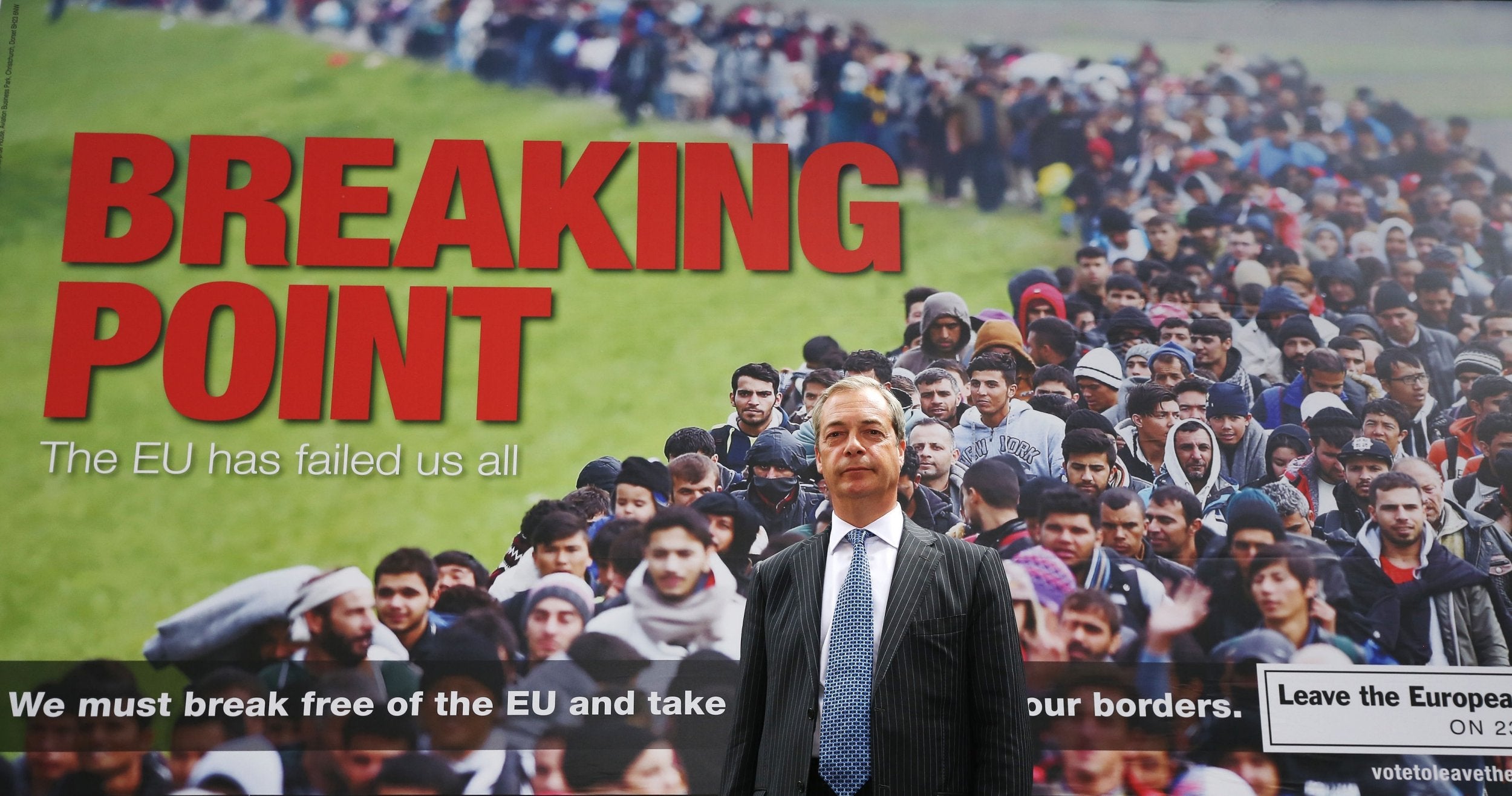 In 2016 Nigel Farage launched a new Ukip EU referendum poster campaign featuring migrants queuing to get into the EU under the slogan Breaking Point