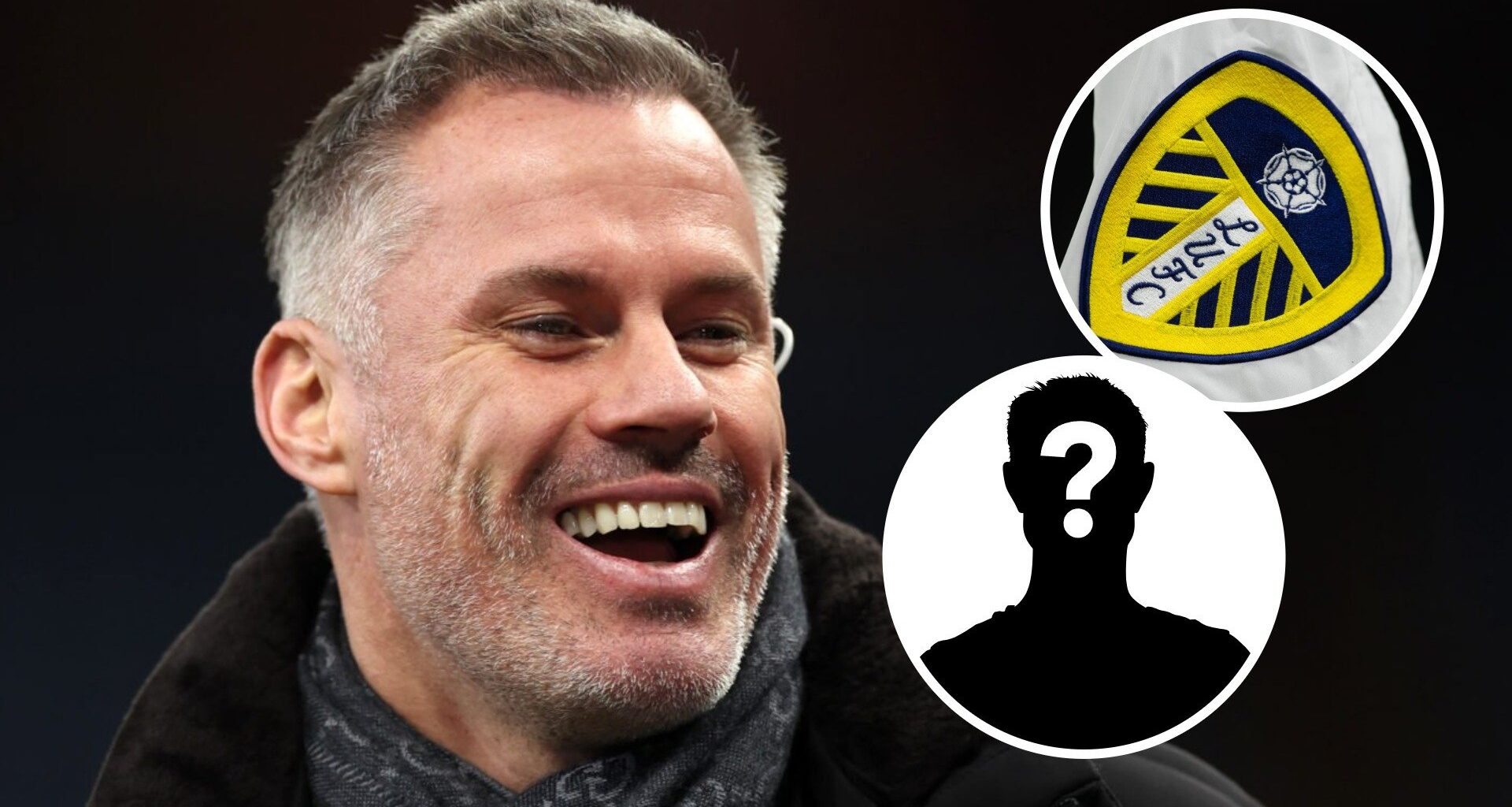 Leeds United reignite interest in midfielder with £107m clause, Jamie Carragher loves him