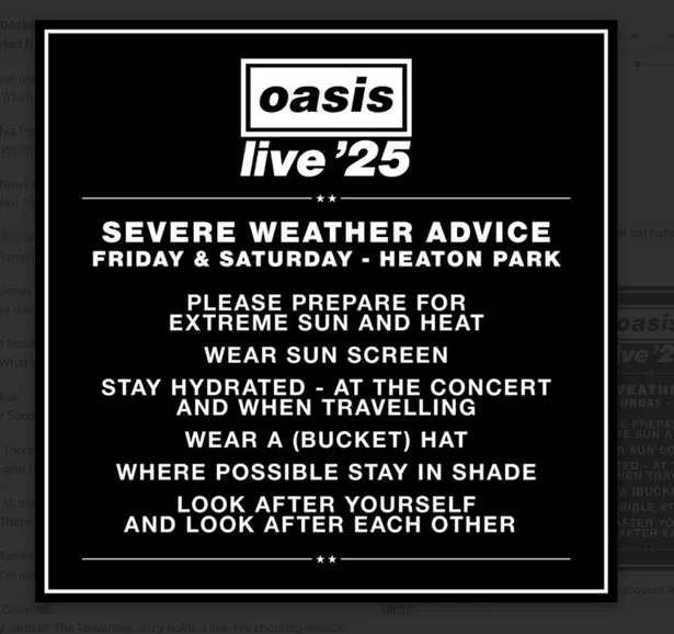 Oasis fans have been told to take precautions in the heat