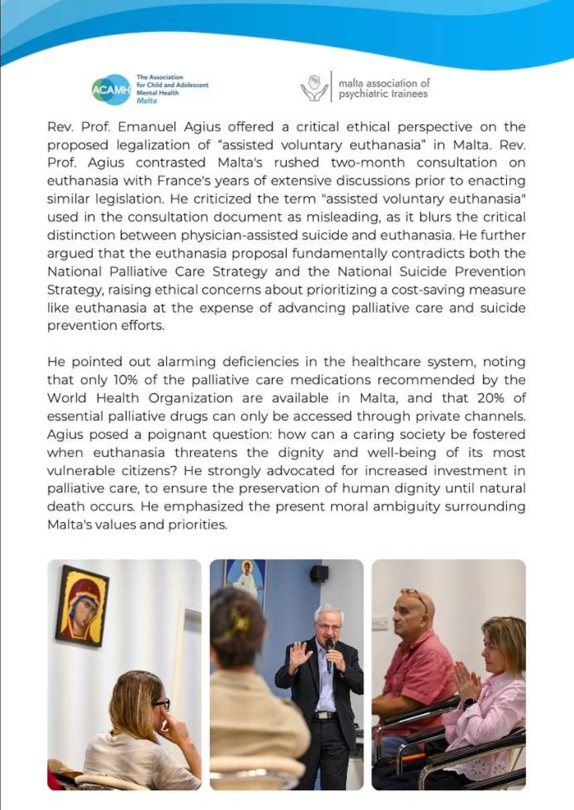 Agius' claim also featured in the conference organisers' notes from the seminar posted to their Facebook page.