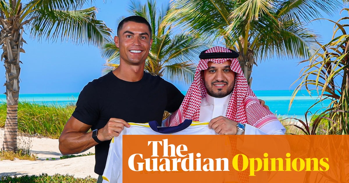 Cristiano Ronaldo’s £492m Saudi deal: two cynical regimes form a strategic alliance | Cristiano Ronaldo