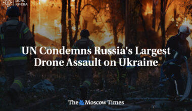 UN Condemns Russia's Largest Drone Assault on Ukraine