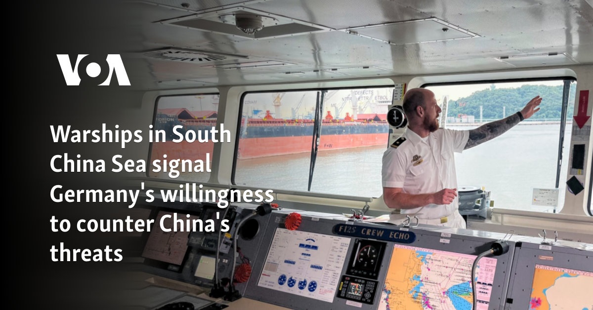 Warships in South China Sea signal Germany's willingness to counter China's threats