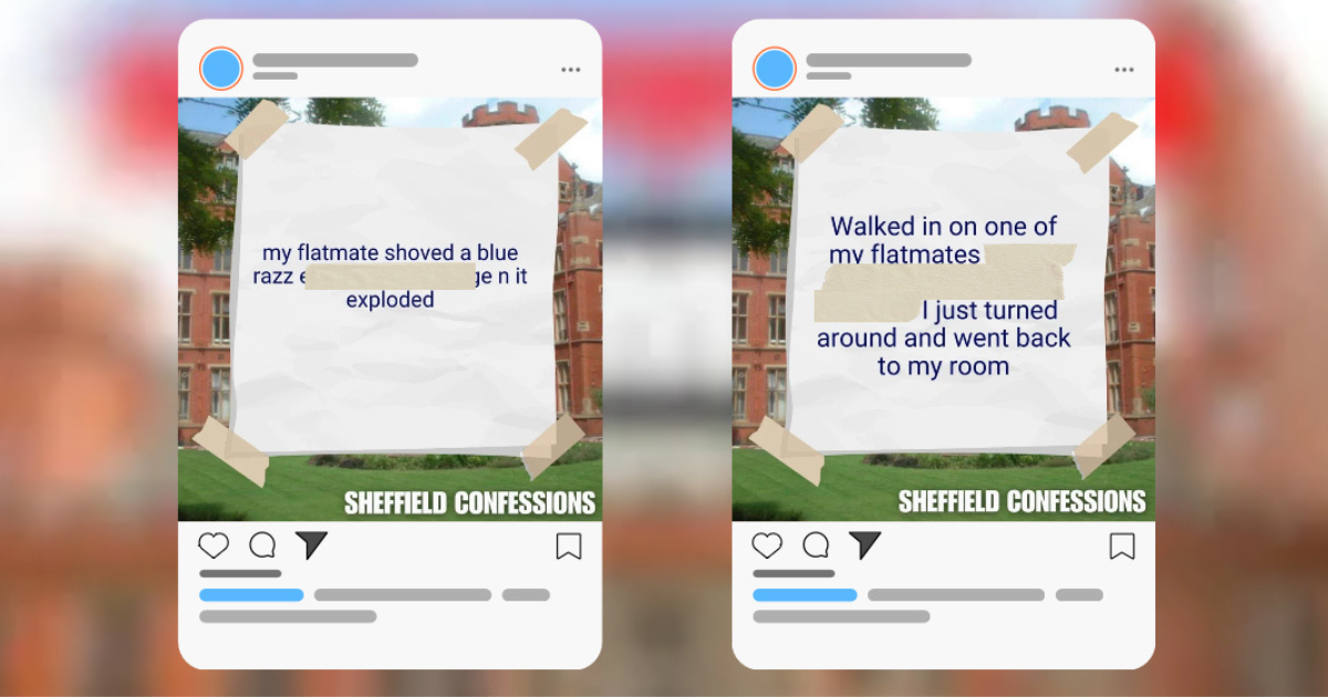 12 'sheffmemez' confessions that will make you rethink uni life in Sheffield