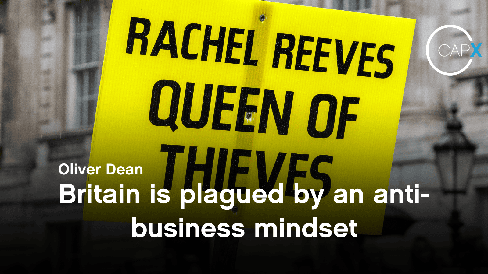 Britain is plagued by an anti-business mindset