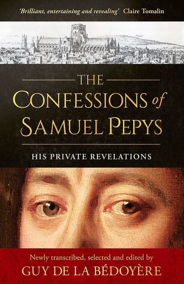 The Confessions of Samuel Pepys is available now from the Mail Bookshop