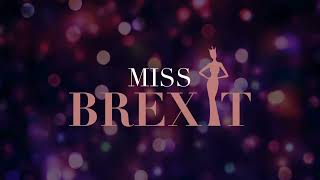 Review, Miss Brexit, Maria Who?, Ed Fringe, By Hannah Goslin