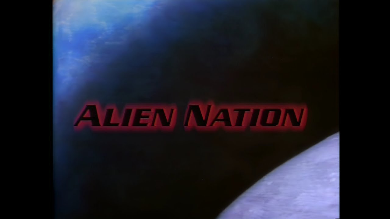 Alien Nation - 1989-1990 - FOX - Opening credits - YouTube