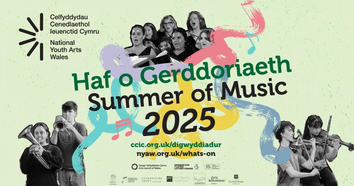 National Youth Arts Wales announces Summer of Music 2025