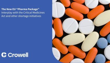 The New EU “Pharma Package”: Interplay with the Critical Medicines Act and other shortage initiatives
