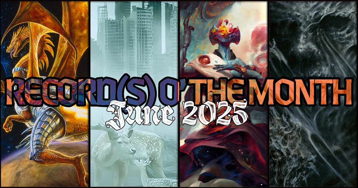 Record(s) o' the Month - June 2025