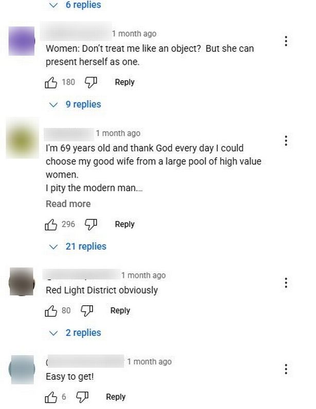 Misogynistic comments flood the videos online