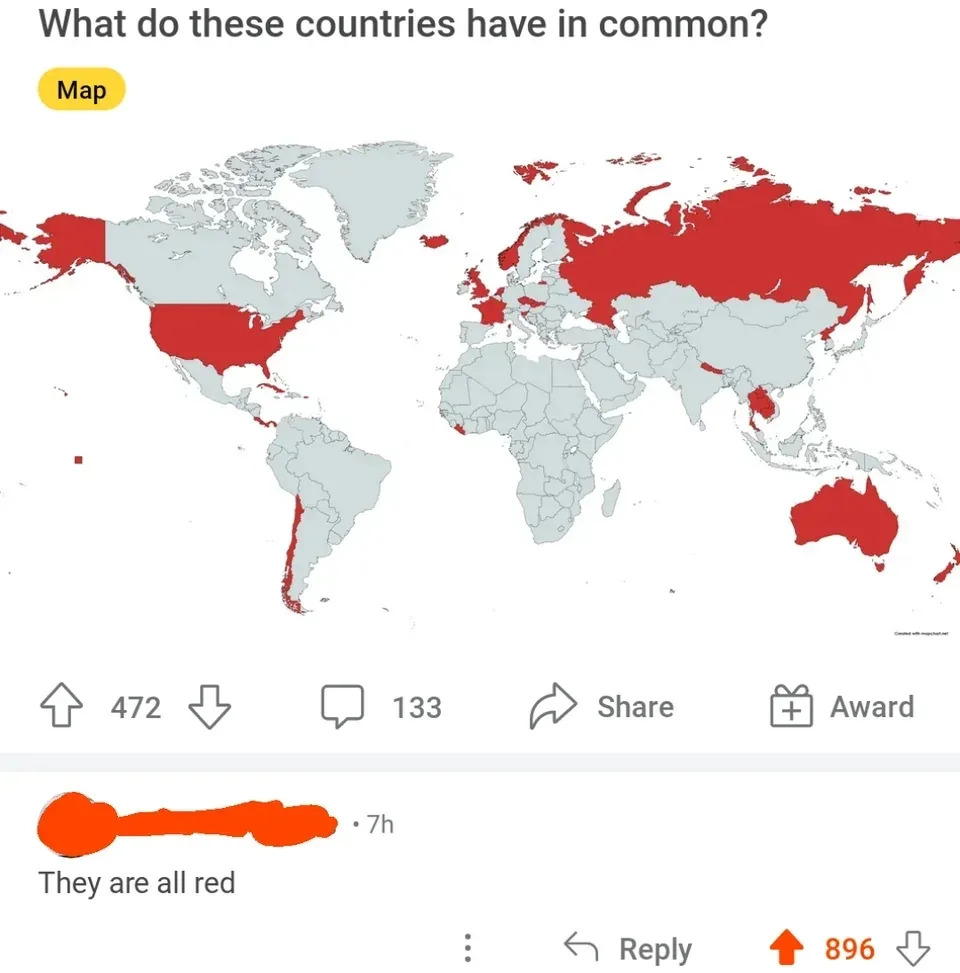 World map highlighting countries. Comment asks what they have in common. Response says, "They are all red," referencing map color