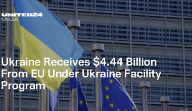 Ukraine Receives $4.44 Billion From EU Under Ukraine Facility Program — UNITED24 Media