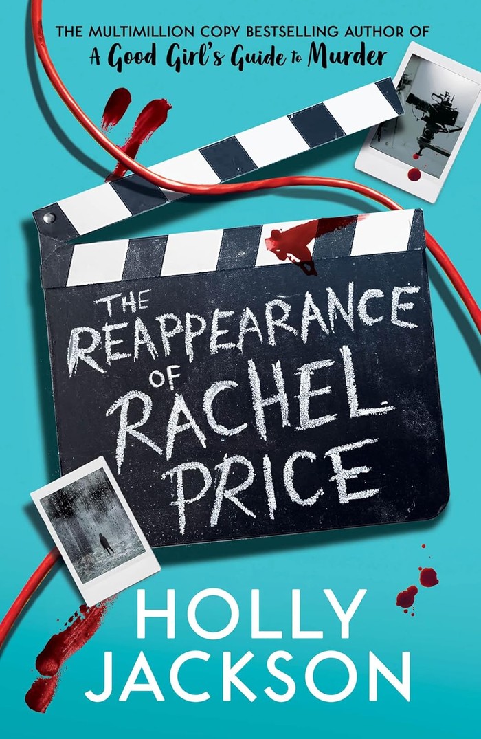 Cover for The Reappearance of Rachel Price by Holly Jackson. The title is on top of a