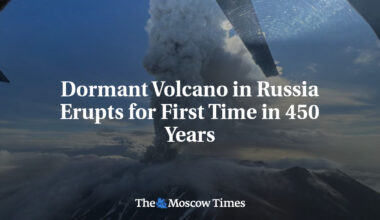 Dormant Volcano in Russia Erupts for First Time in 450 Years