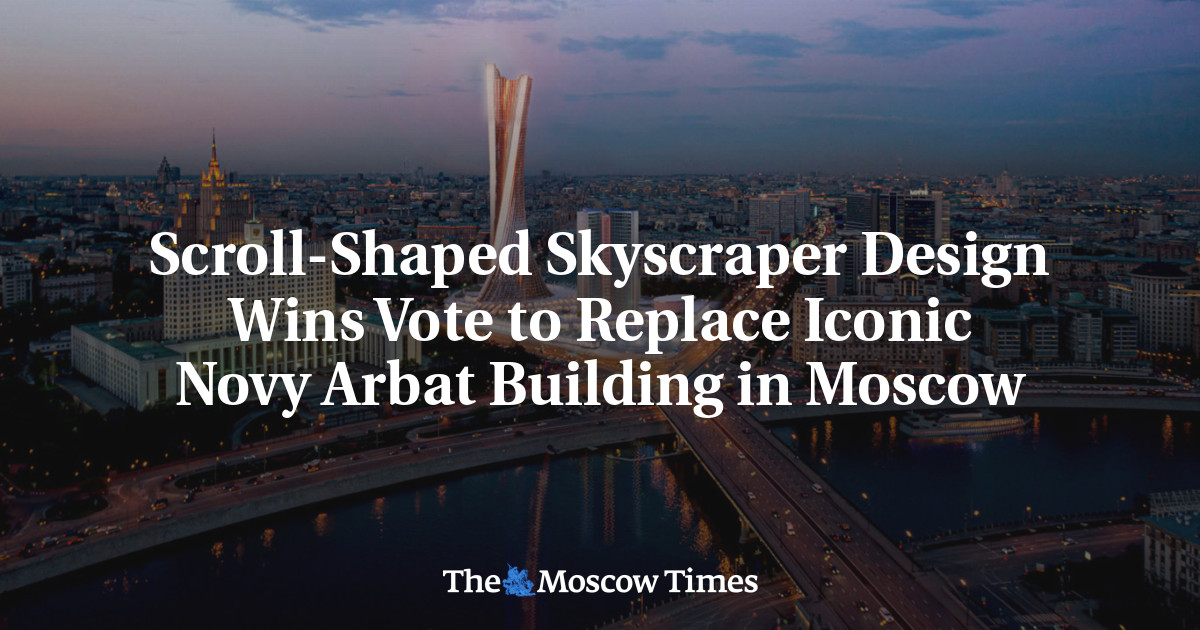 Scroll-Shaped Skyscraper Design Wins Vote to Replace Iconic Novy Arbat Building in Moscow