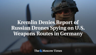 Kremlin Denies Report of Russian Drones Spying on U.S. Weapons Routes in Germany