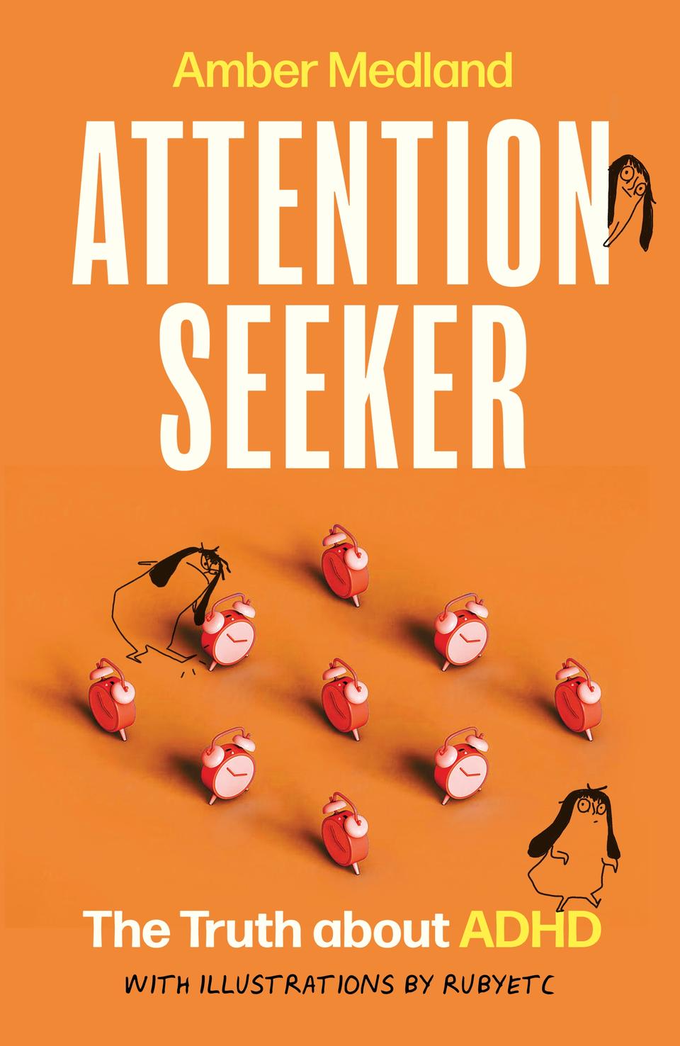 Attention Seeker book, Amber Medland