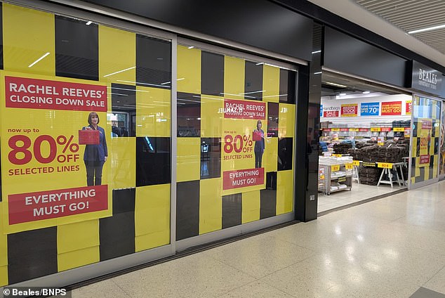 A Beales store in Poole, Dorset, held a 'Rachel Reeves' closing down sale in April