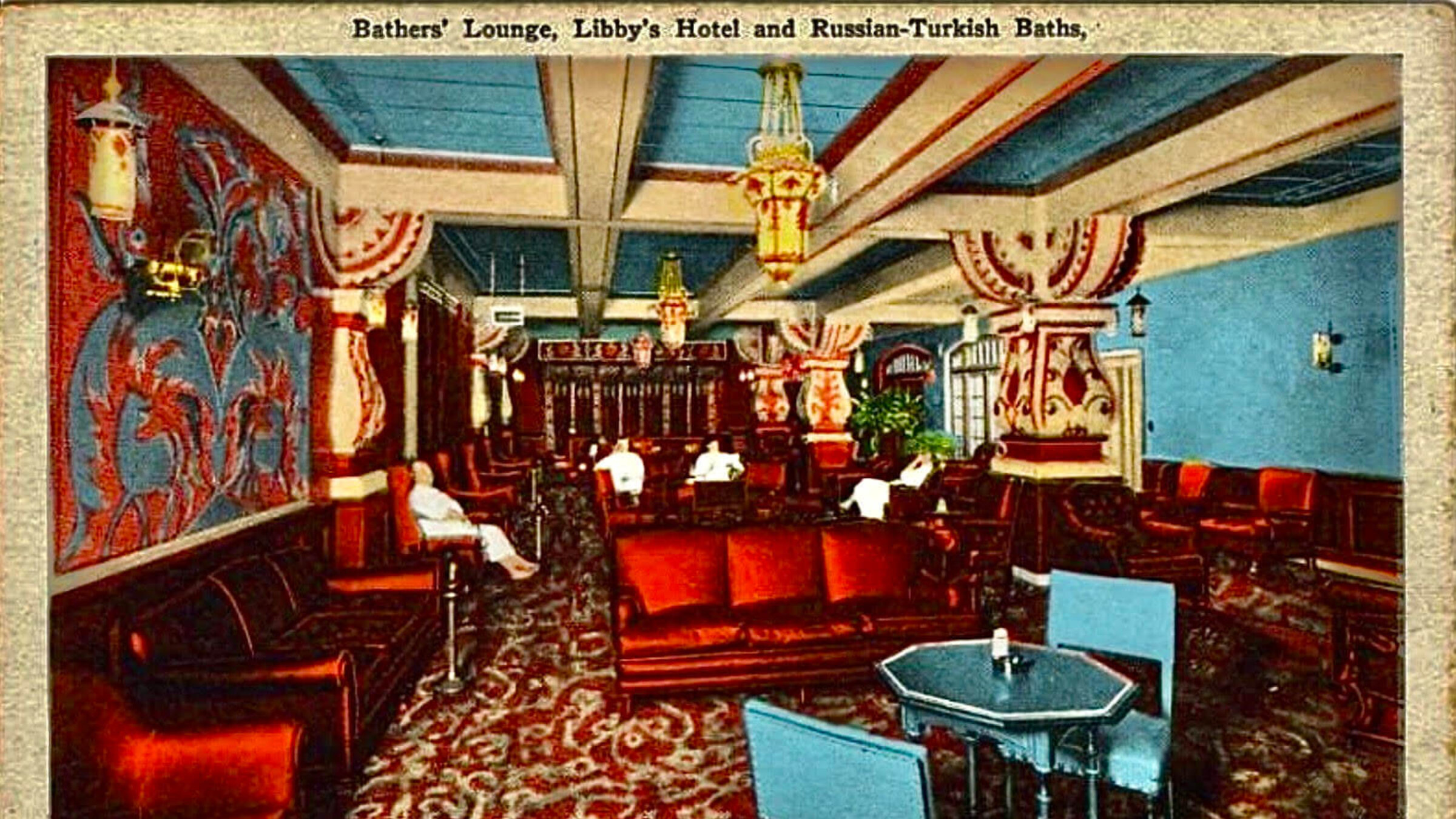 A postcard advertising the Libby Hotel on Delancey and Chrystie Streets, with the lounge the lounge of its Russian and Turkish baths 