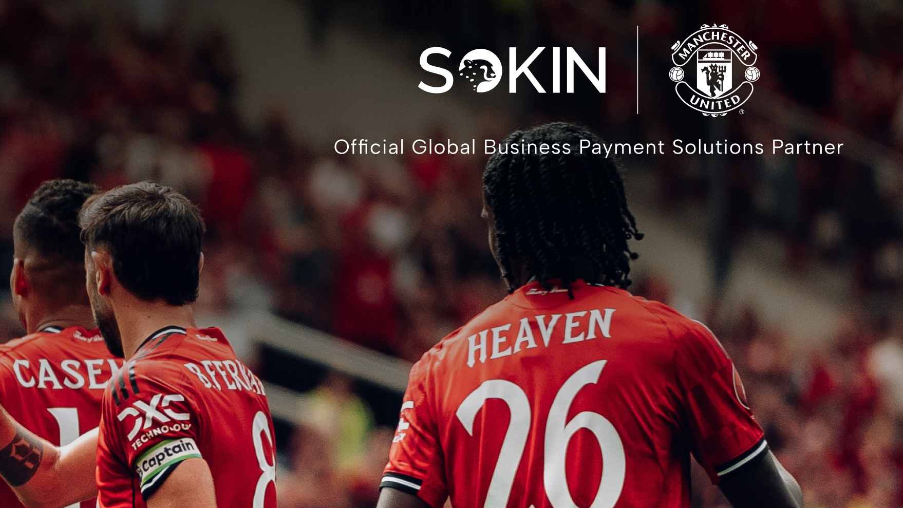 Sokin named Man Utd official business payment solutions provider