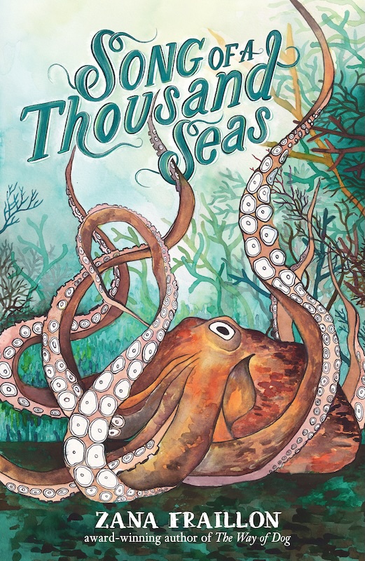 Songs of a Thousands Seas by Zana Fraillon. 5 best new books. 