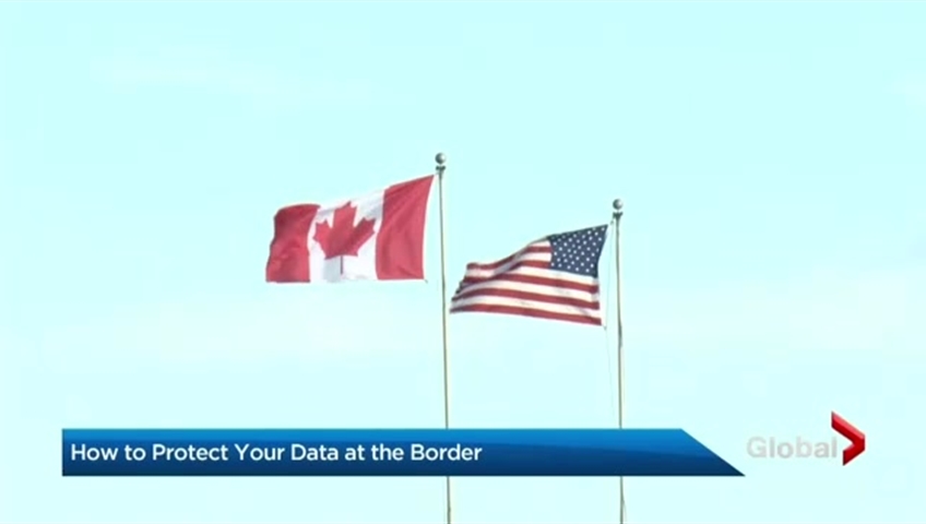 Click to play video: 'Canadians warned to turn off phones at U.S. border'