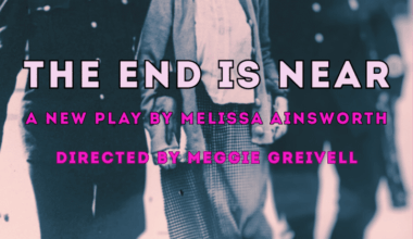 Fringe 2025 - The End is Near ⭐⭐⭐⭐