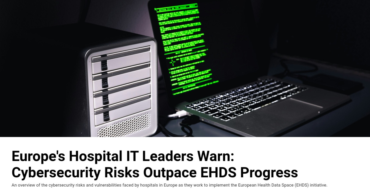 Europe's Hospital IT Leaders in Germany, France, and Italy Warn: EHDS Push Outpaces Cyber Defenses