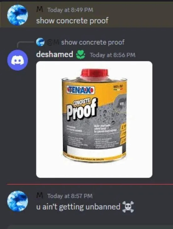 A Discord chat with a request for "concrete proof" followed by an image of "Concrete Proof" brand cement, suggesting a humorous response