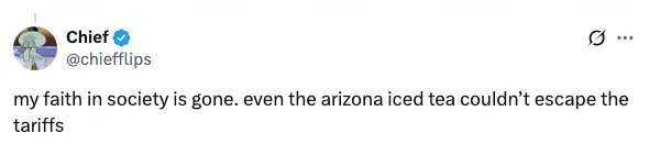 Tweet expressing disappointment that Arizona Iced Tea's price is affected by tariffs