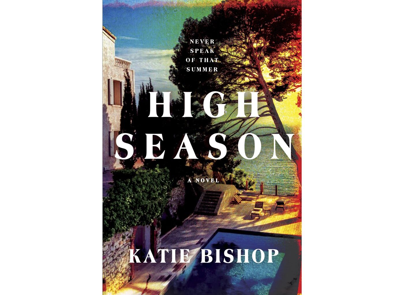 'High Season' is a twisty thriller about the murder of a teenage girl in paradise