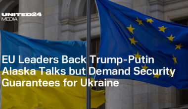 EU Leaders Back Trump-Putin Alaska Talks but Demand Security Guarantees for Ukraine — UNITED24 Media