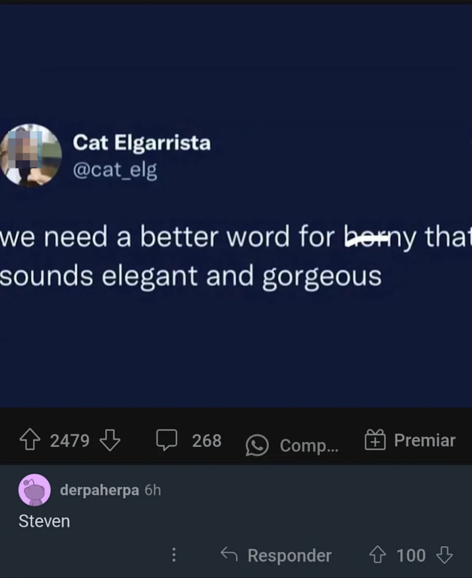 A tweet from Cat Elgarrista reads, "we need a better word for horny that sounds elegant and gorgeous." Reply from derpaherpa says "Steven."