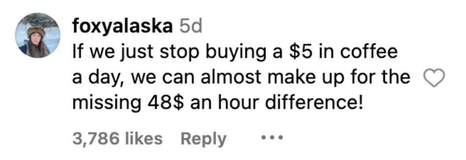 Comment suggesting saving $5 daily on coffee to offset a $48 hourly wage gap