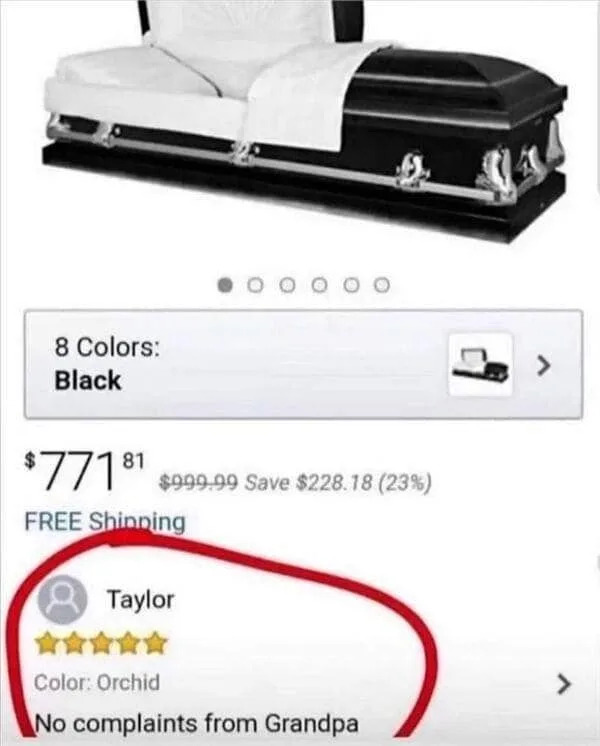 Online coffin listing with a review saying, "No complaints from Grandpa."