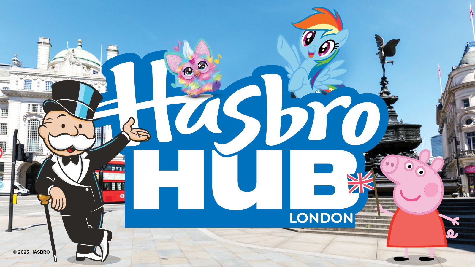 HASBRO HUB LONDON TO OPEN IN PICCADILLY CIRCUS ON AUGUST 16