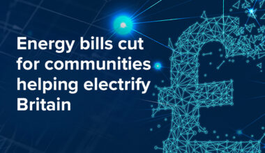 Energy bills cut for communities helping electrify Britain