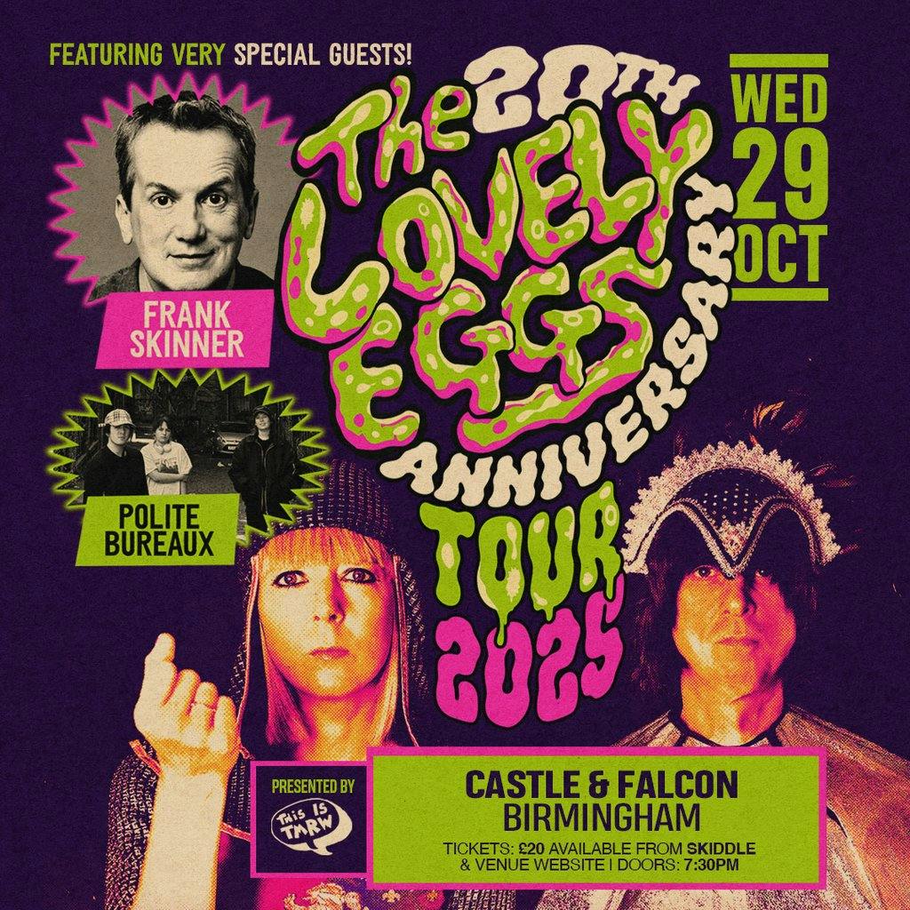 The Lovely Eggs (20th Anniversary Tour) with Frank Skinner