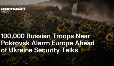 100,000 Russian Troops Near Pokrovsk Alarm Europe Ahead of Ukraine Security Talks — UNITED24 Media