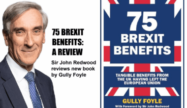 Sir John Redwood Reviews New Book Showcasing the UK’s Post-EU Opportunities