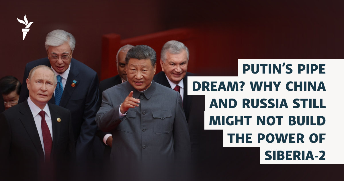 Putin's Pipe Dream? Why China And Russia Are Still Unlikely To Build The Power of Siberia-2