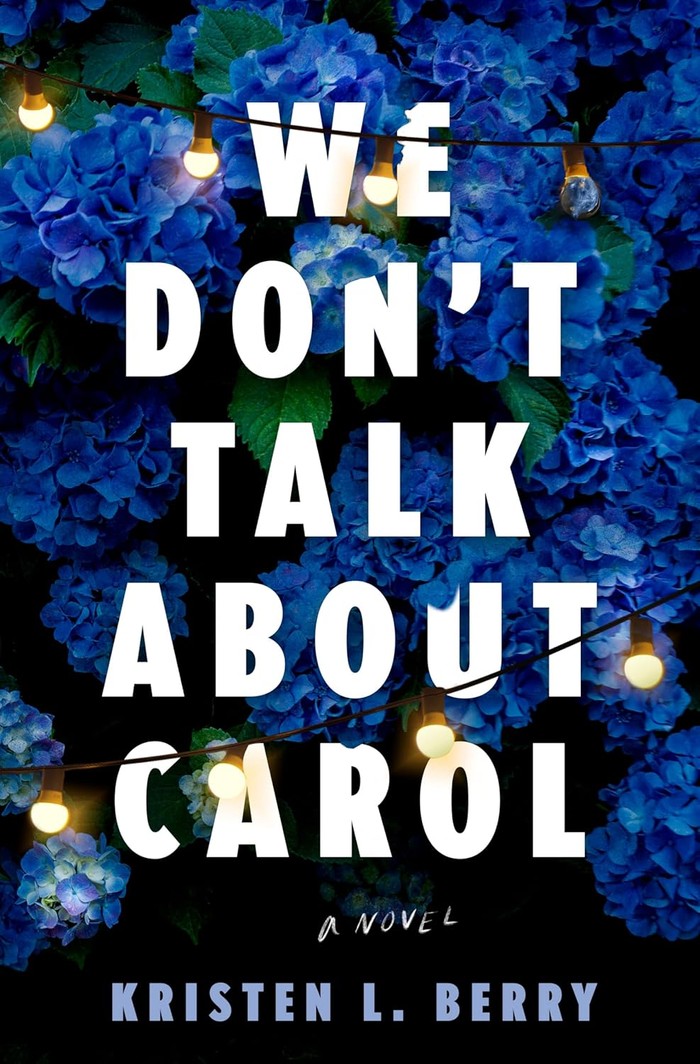 Cover for We Don't Talk About Carol