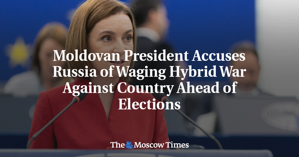 Moldovan President Accuses Russia of Waging Hybrid War Against Country Ahead of Elections