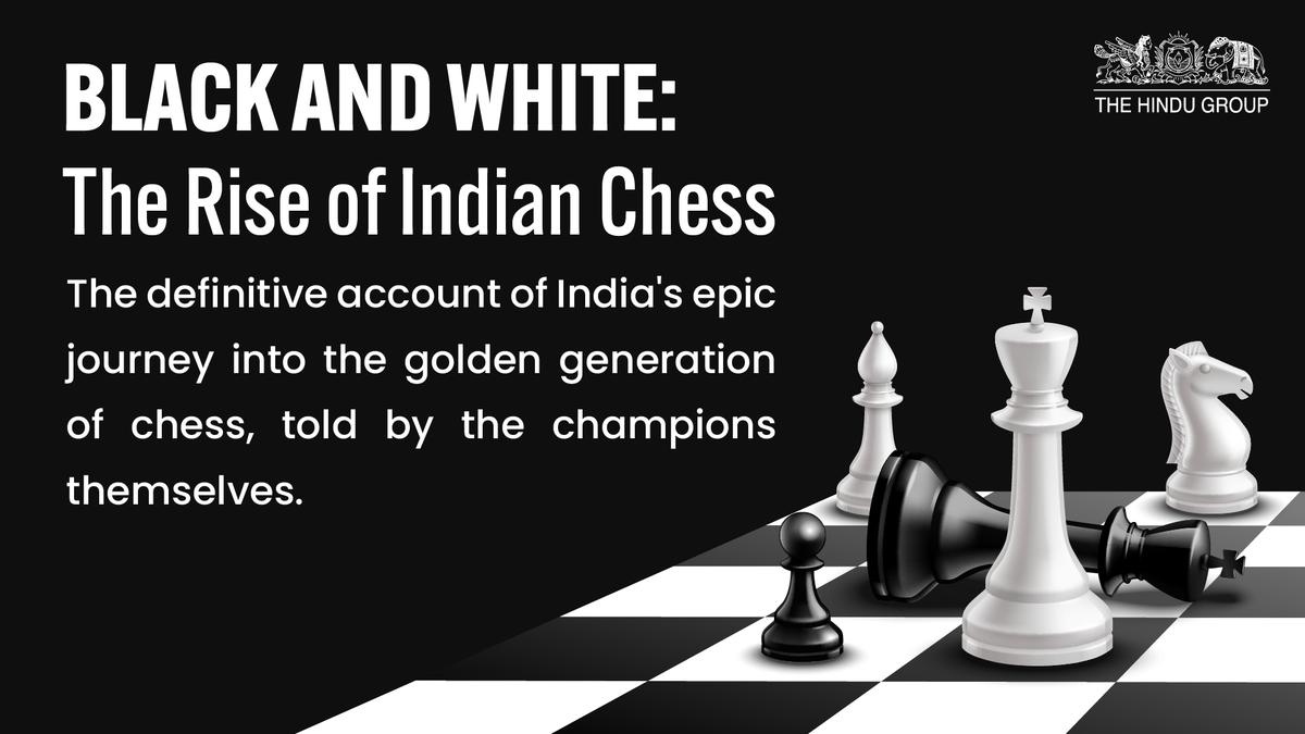 Black and White: The Rise of Indian Chess