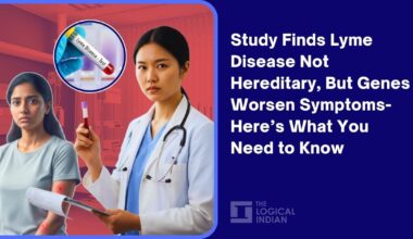 Study Finds Lyme Disease Not Hereditary, But Genes Worsen Symptoms- Here’s What You Need to Know